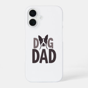 Proud Dog Dad Apparel & Accessories iPhone 16 Case