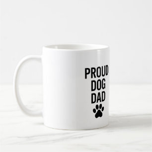 Proud Dog Dad – Funny Pet Lover Gift for Men Coffee Mug