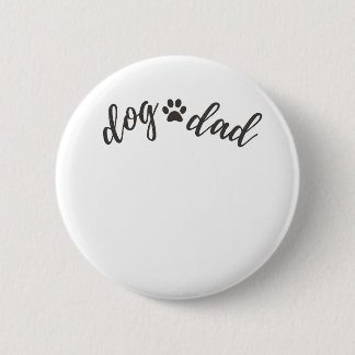 Proud Dog Dad – Keychain for Pet Lovers 6 Cm Round Badge