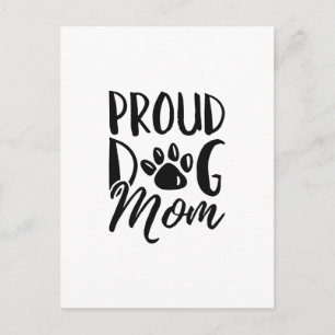 Proud Dog Mum Postcard