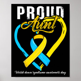 Proud Down Syndrome Aunt Awareness Poster
