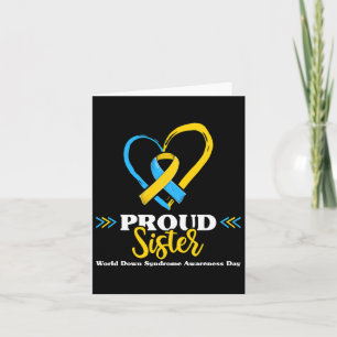 Proud Down Syndrome Sister Awareness 2 Card