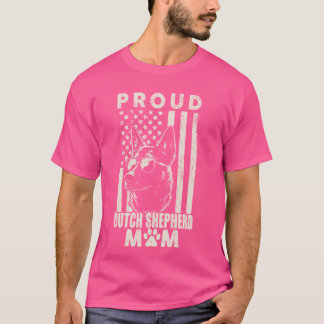 Proud Dutch Shepherd Dog Mum American Flag Dog Own T-Shirt