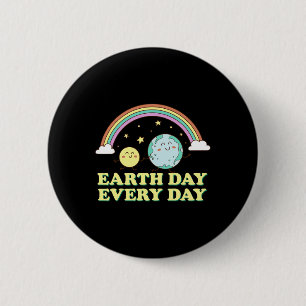 Proud Earth Day Tees Earth Day Every Day Rainbow G 6 Cm Round Badge
