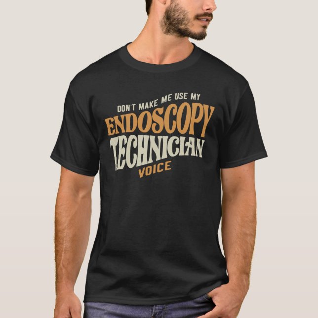 Proud Endoscopy Technician T-Shirt (Front)