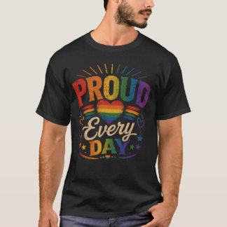 Proud Every Day Rainbow LGBTQ Pride Retro Shirt