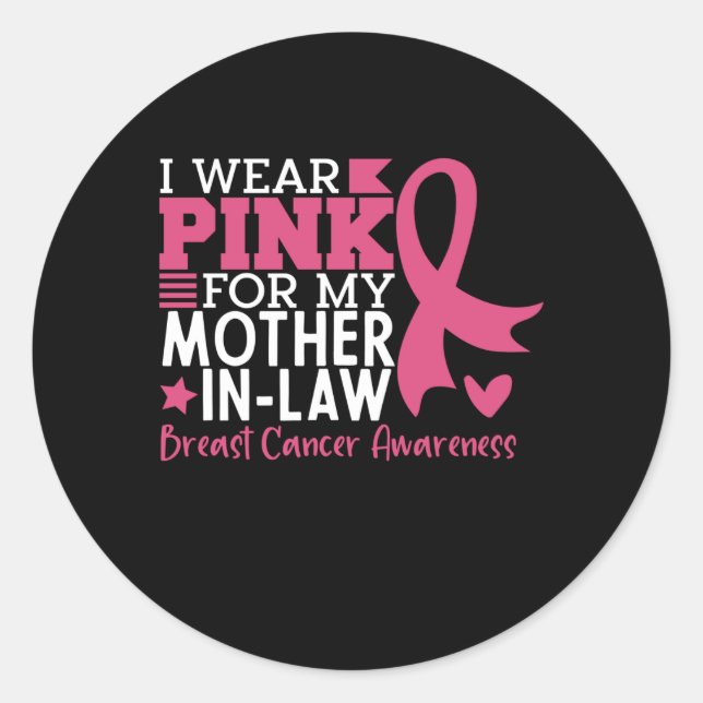 Proud Family Breast Cancer Warrior Mother-in-Law   Classic Round Sticker (Front)