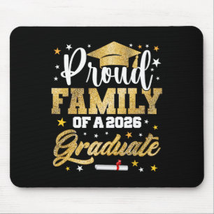 Proud Family Of 2026 Graduate Awesome Family Colle Mouse Mat