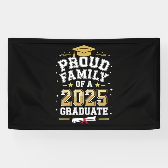 Proud Family Of A 2025 Graduate Graduation Banner (Horizontal)