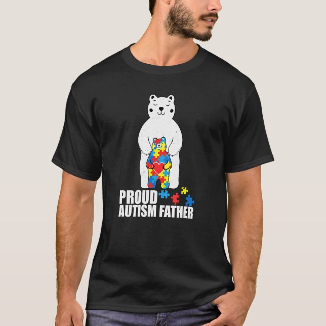 Proud Father Bear Autism Awareness Puzzle Piece Fa T-Shirt (Front)