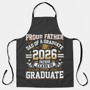 Proud Father Class of 2026 Graduate Apron