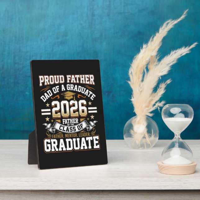 Proud Father Class of 2026 Graduate Plaque (Side)
