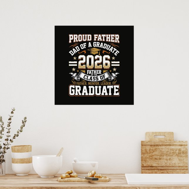 Proud Father Class of 2026 Graduate Poster (Kitchen)