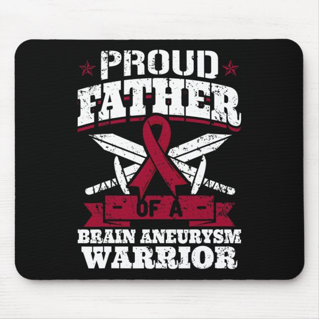 Proud Father Of A Brain Aneurysm Warrior Awareness Mouse Mat (Front)