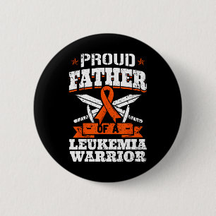 Proud Father Of A Leukaemia Warrior Dad Awareness 6 Cm Round Badge
