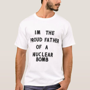 Proud father of a nuclear bomb Essential T-Shirt