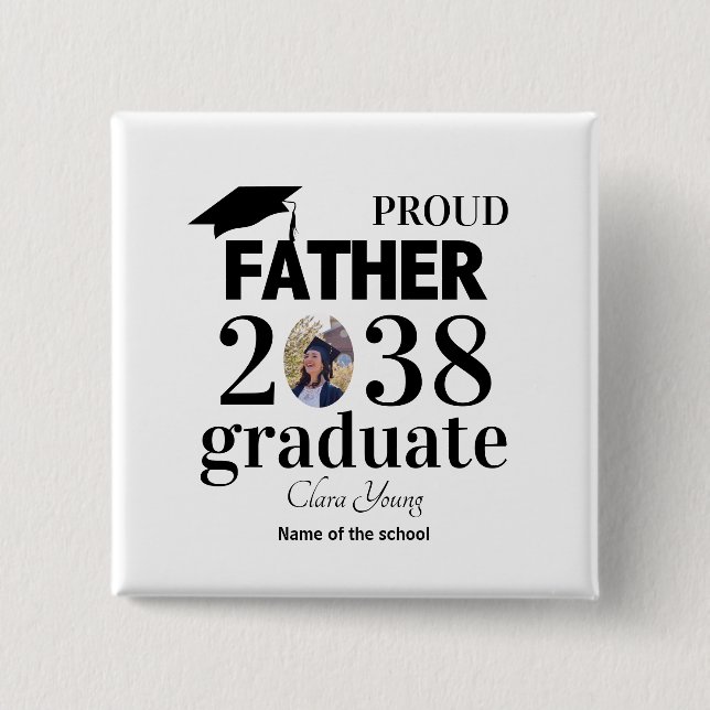 Proud Father personalized graduation 15 Cm Square Badge (Front)