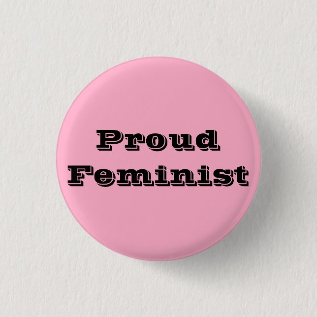 Proud Feminist 3 Cm Round Badge (Front)