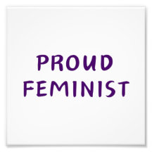Proud feminist