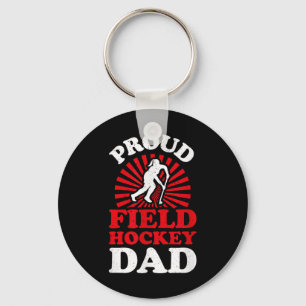 Proud Field Hockey Dad Cool Field Hockey Parent Key Ring