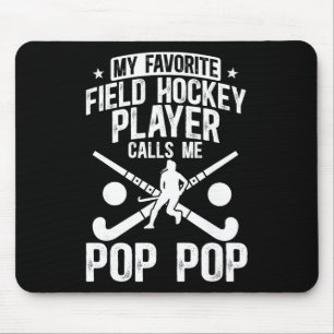 Proud Field Hockey Pop Pop Of A Field Hockey Playe Mouse Mat