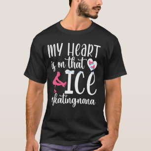 Proud Figure Skating Nana Of A Figure Skater Nana T-Shirt
