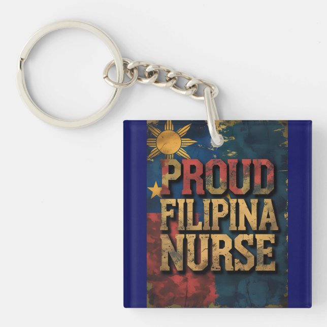 Proud Filipina Nurse Pinay Pride Keychain (Front)