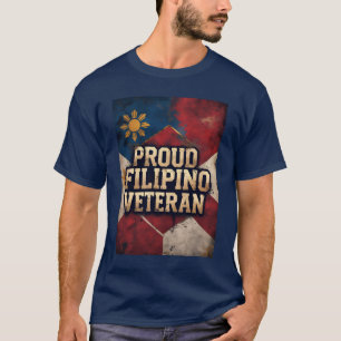 Proud Filipino Veteran Pinoy Pride T-Shirt