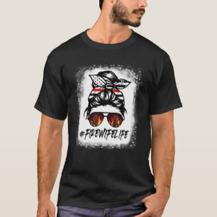 Proud Firefighter Wife Messy Bun American Flag 4Th T-Shirt
