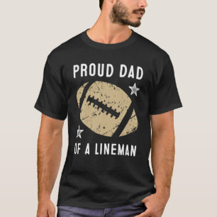 Proud Football Lineman Dad Tshirt