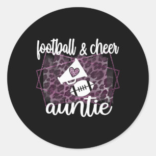 Proud Footll And Cheerleading Cheer Aunt Classic Round Sticker