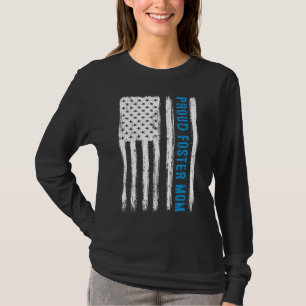 Proud Foster Mum Parent Family Adoption Day Foster T-Shirt