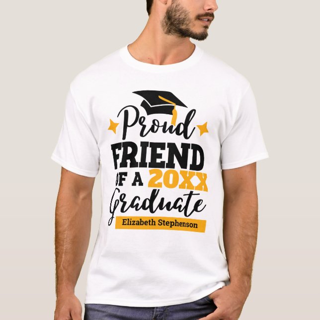 Proud Friend 2022 graduate black gold tassel name T-Shirt (Front)