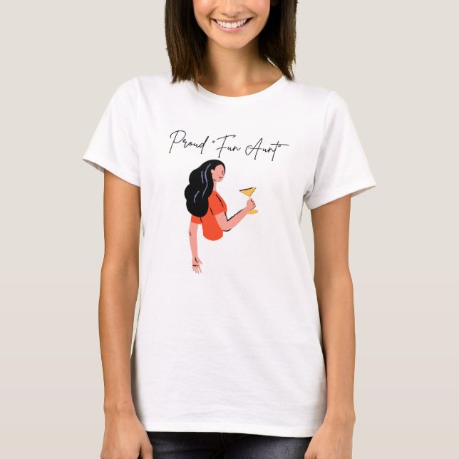 Proud Fun Aunt T-Shirt (Front)