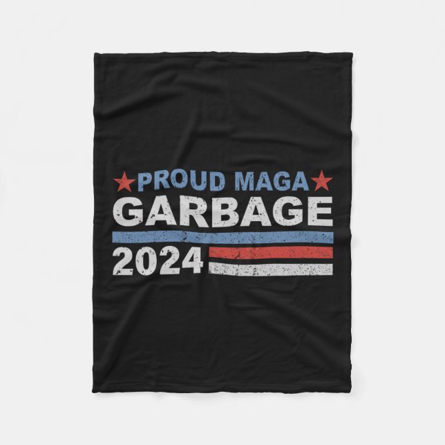 Proud Garbage Trump Supporter 1  Fleece Blanket (Front)