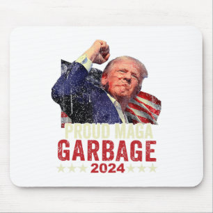 Proud Garbage Trump Supporter 4 Mouse Mat