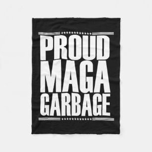 Proud Garbage Trump Supporter 5 Fleece Blanket