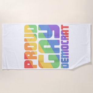 Proud Gay Democrat Funny LGBT Beach Towel