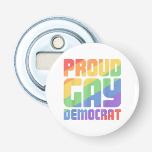 Proud Gay Democrat Funny LGBT Bottle Opener