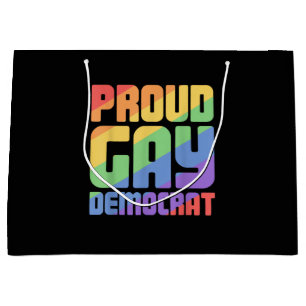 Proud Gay Democrat Funny LGBT Large Gift Bag