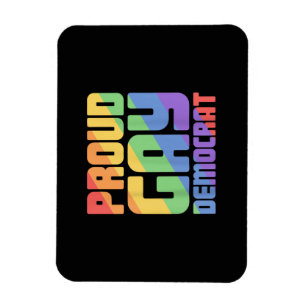 Proud Gay Democrat Funny LGBT Magnet