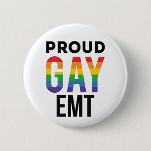 Proud Gay EMT Emergency Medical Technician 6 Cm Round Badge