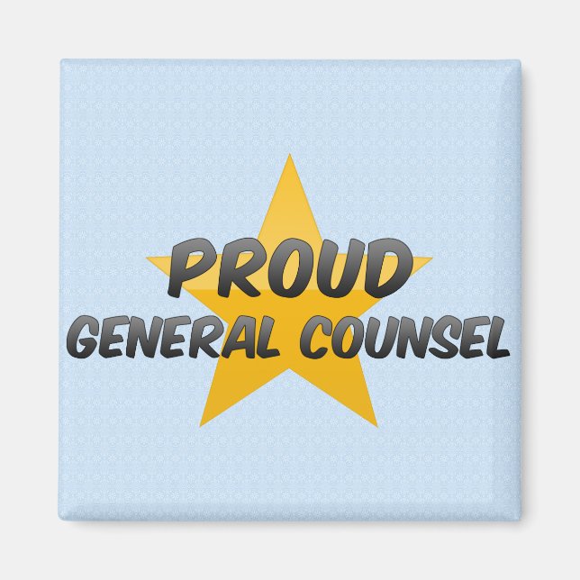 Proud General Counsel Magnet (Front)