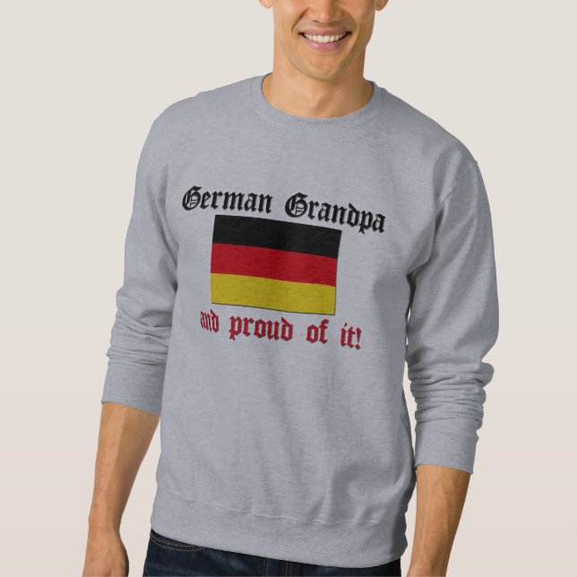 Proud German Grandpa Sweatshirt (Front)