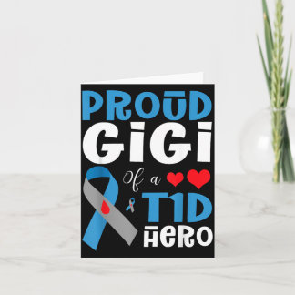 Proud Gigi Of A T1d Hero Type 1 Diabetes Awareness Card
