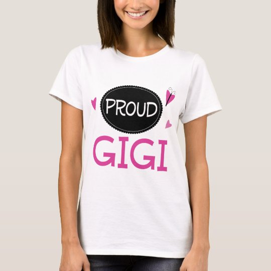 Proud Gigi T-Shirt