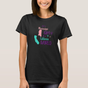 Proud girl Design Just a Mississippi girl in a Cal T-Shirt