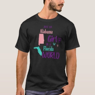 Proud girl Design Just an Alabama girl in a Florid T-Shirt