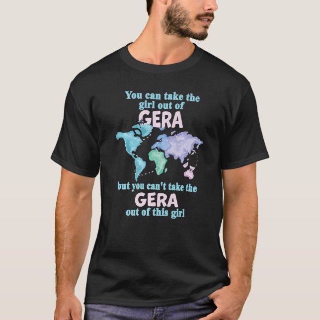 Proud Girl From Gera Relocation From Gera T-Shirt (Front)
