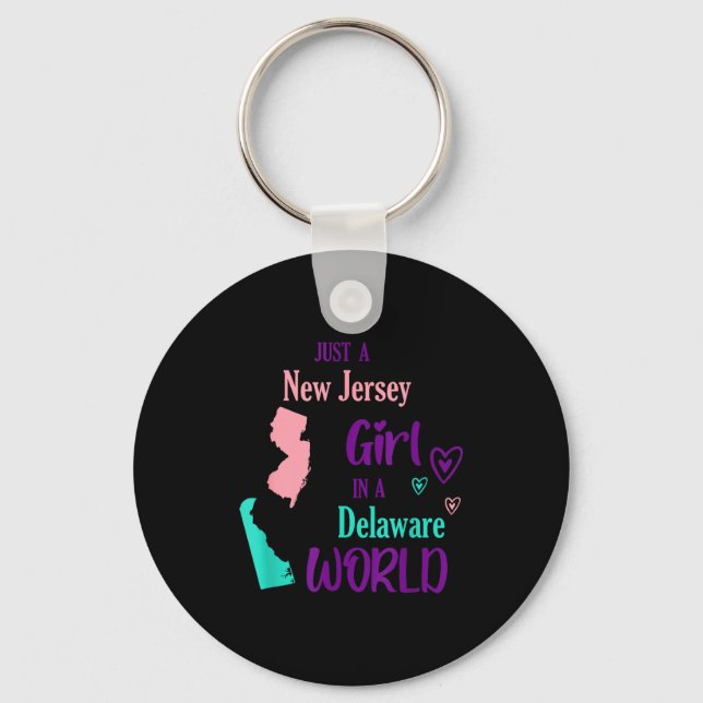 Proud Girl Just A New Jersey Girl In A Delaware Wo Key Ring (Front)